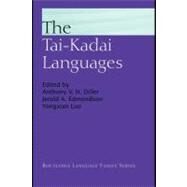 The Tai-kadai Languages by Diller, Anthony; Edmondson, Jerry; Luo, Yongxian, 9780203641873