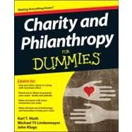 Charity and Philanthropy For Dummies by Muth, Karl T.; Lindenmayer, Michael T. S.; Kluge, John, 9781119941873