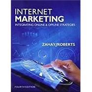 Bundle: Internet Marketing, Loose-Leaf Version, 4th + MindTap Marketing, 1 term (6 months) Printed Access Card by Zahay, Debra; Roberts, Mary Lou, 9781337501873