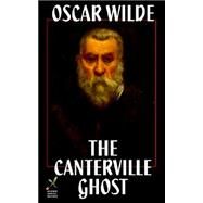The Canterville Ghost by Wilde, Oscar, 9781592241873