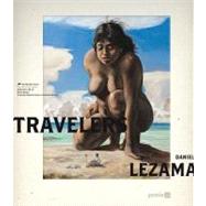 Travelers by Lezama, Daniel (ART); Krieger, Juergen; Kunde, Harald; Castillo, Erik; Pellizzi, Francesco, 9783868591873