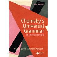 Chomsky's Universal Grammar An Introduction by Cook, Vivian J.; Newson, Mark, 9781405111874