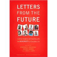 Letters from the Future by Brunson, Deborah A.; Jarmon, Brenda; Lampl, Linda L.; Howard-vital, Michelle, 9781579221874