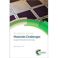 Materials Challenges by Irvine, Stuart J. C., 9781849731874