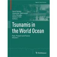 Tsunamis in the World Ocean by Satake, Kenji; Rabinovich, Alexander; Kanoaulu, Utku; Tinti, Stefano, 9783034801874