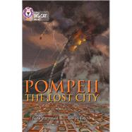 Pompeii The Lost City by MacDonald, Fiona; Bacchin, Giorgio, 9780007461875
