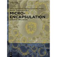 Microencapsulation by Giamberini, Marta; Prieto, Susana Fernandez; Tylkowski, Bartosz; Bandeira, Nuno A. G. (CON); Gumi, Tania (CON), 9783110331875