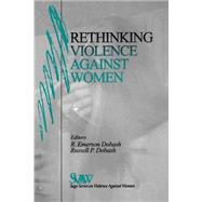 Rethinking Violence Against Women by Rebecca Emerson Dobash, 9780761911876