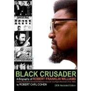 Black Crusader by Cohen, Robert Carl, 9781434801876