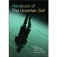 Handbook of the Uncertain Self by Arkin,Robert M., 9780805861877