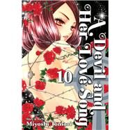 A Devil and Her Love Song, Vol. 10 by Tomori, Miyoshi, 9781421541877