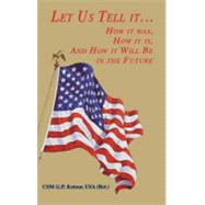 Let Us Tell It by Turner Publishing Company (NA), 9781563111877