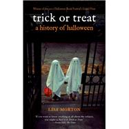 Trick or Treat by Morton, Lisa, 9781780231877