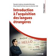 Introduction  l'acquisition des langues trangres by Pascale Leclercq; Amanda Edmonds; Elisa Sneed German, 9782807331877