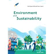 Environment and Sustainability by Aydin, Celil; Darici, Burak, 9783631771877