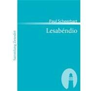 Lesabendio: Ein Asteroiden-Roman by Scheerbart, Paul, 9783866401877