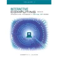 The Interactive Computing Series: Office XP Vol II by Laudon, Kenneth C.; Rosenblatt, Kenneth; Langley, David; Pickering, Robin; Laudon, Kenneth C., 9780072471878