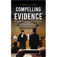 Compelling Evidence by Murray J. Harris, 9781037101878