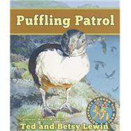 Puffling Patrol by Lewin, Ted; Lewin, Betsey, 9781620141878