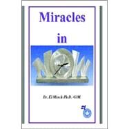 Miracles in Now! by March, El, 9781411621879