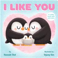 I Like You by Eliot, Hannah; Kim, Sejung, 9781665921879