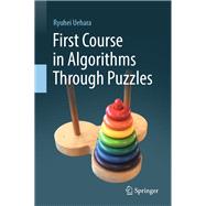 First Course in Algorithms Through Puzzles by Uehara, Ryuhei, 9789811331879