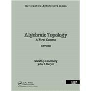 Algebraic Topology by Greenberg, Marvin J., 9780367091880