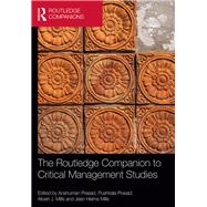 The Routledge Companion to Critical Management Studies by Prasad; Anshuman, 9780415501880