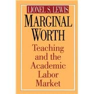 Marginal Worth by Lewis,Lionel S., 9781138511880