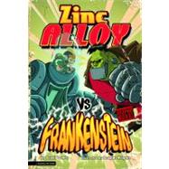 Zinc Alloy Vs Frankenstein by Lemke, Donald B., 9781434211880