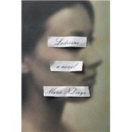 Ladivine A novel by NDIAYE, MARIE, 9780385351881