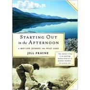 Starting Out In the Afternoon by FRAYNE, JILL, 9780679311881