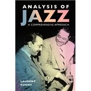 Analysis of Jazz by Cugny, Laurent; Mauduit, Berengere, 9781496821881