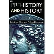 Prehistory and History by Tandy, David W., 9781551641881