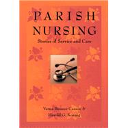 Parish Nursing by Carson, Verna Benner; Koenig, Harold George, 9781890151881
