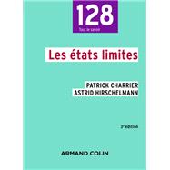 Les tats limites - 3e dition by Patrick Charrier; Astrid Hirschelmann, 9782200601881
