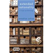 Extended Rationality A Hinge Epistemology by Coliva, Annalisa, 9781137501882