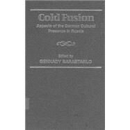 Cold Fusion by Barabtarlo, Gennady, 9781571811882