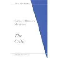 The Critic by Sheridan, Richard Brinsley; Crane, David, 9780713631883