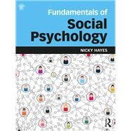 Fundamentals of Social Psychology by HAYES; NICKY, 9781848721883