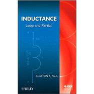 Inductance Loop and Partial by Paul, Clayton R., 9780470461884