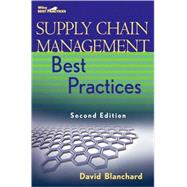 Supply Chain Management Best Practices by Blanchard, David, 9780470531884