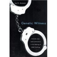 Genetic Witness by Aronson, Jay D., 9780813541884