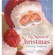 The Spirit of Christmas by Benson, Nicky; Cockcroft, Jason, 9781589251885