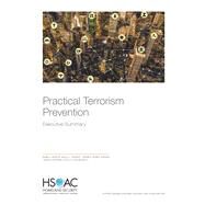 Practical Terrorism Prevention by Jackson, Brian A.; Rhoades, Ashley L.; Reimer, Jordan R.; Lander, Natasha; Costello, Katherine, 9781977401885