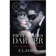 Fifty Shades Darker (Movie Tie-in Edition) Book Two of the Fifty Shades Trilogy by JAMES, E L, 9780525431886