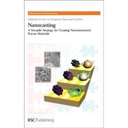 Nanocasting by Lu, An-hui; Zhao, Dongyuan; Wan, Ying, 9780854041886