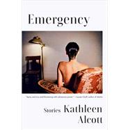 Emergency Stories by Alcott, Kathleen, 9781324051886