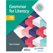 Grammar for Literacy: CfE by Jane Cooper, 9781398311886
