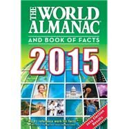 The World Almanac and Book of Facts 2015 by Janssen, Sarah, 9781600571886